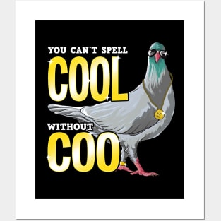 You Can't Spell Cool Without Coo Funny Pigeon Pun Posters and Art